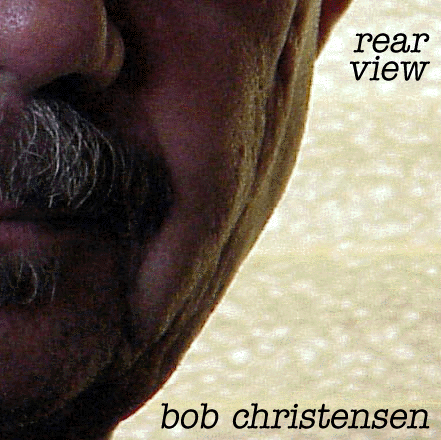 Bob Christensen - Rear View